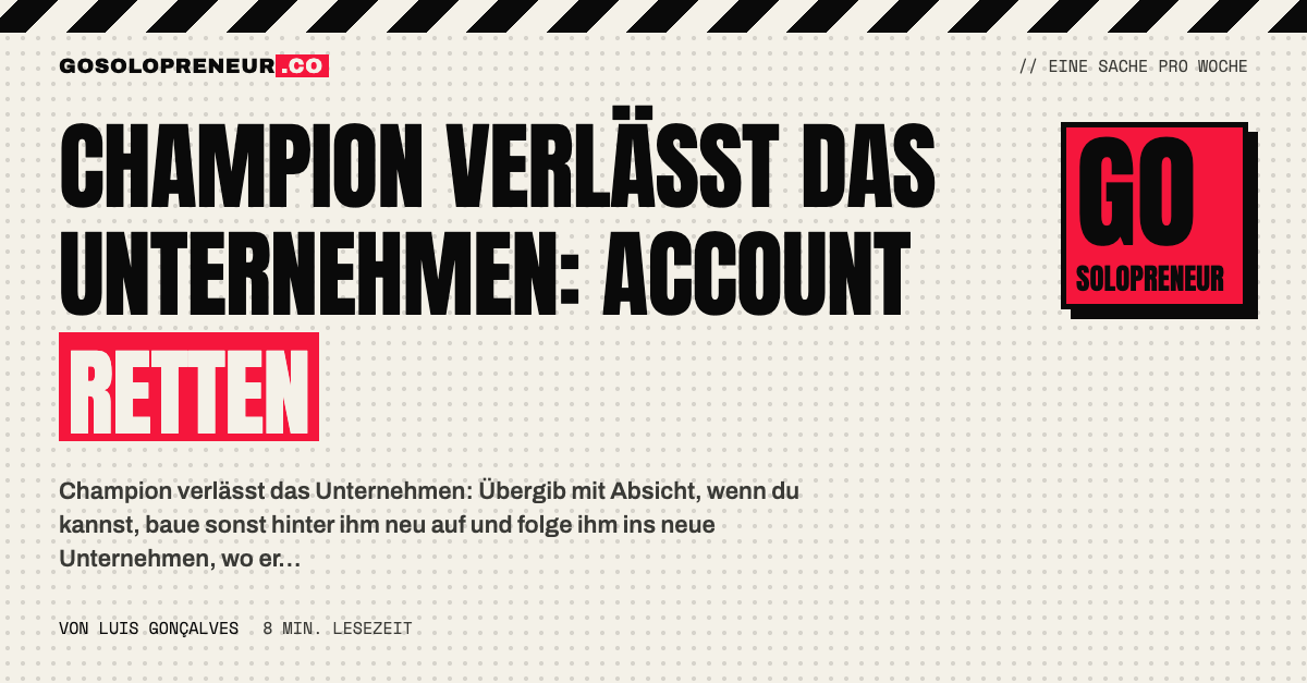 Champion verlässt das Unternehmen: den Kundenaccount halten und wieder aufbauen