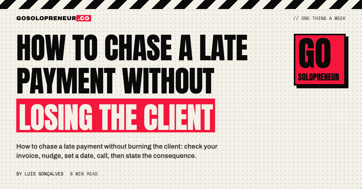 How to Chase a Late Payment Without Losing the Client
