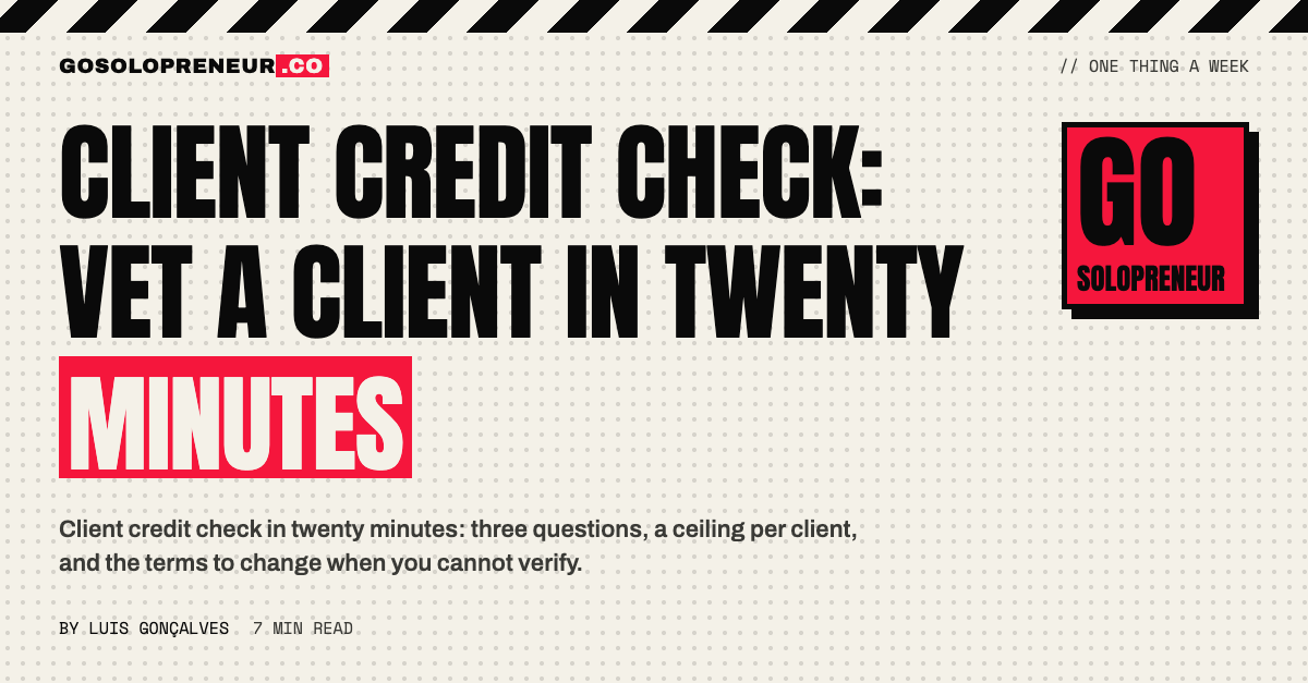 Client Credit Check: Vet a Client in Twenty Minutes