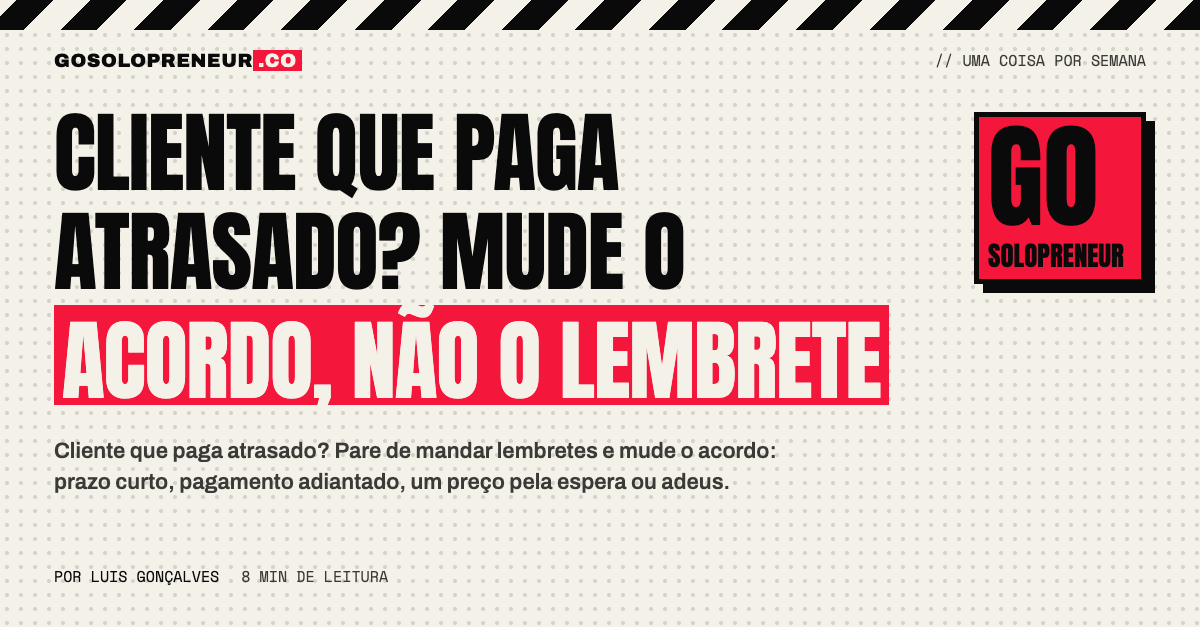EUpreendedor diante de uma lista de faturas vencidas de um cliente que paga atrasado