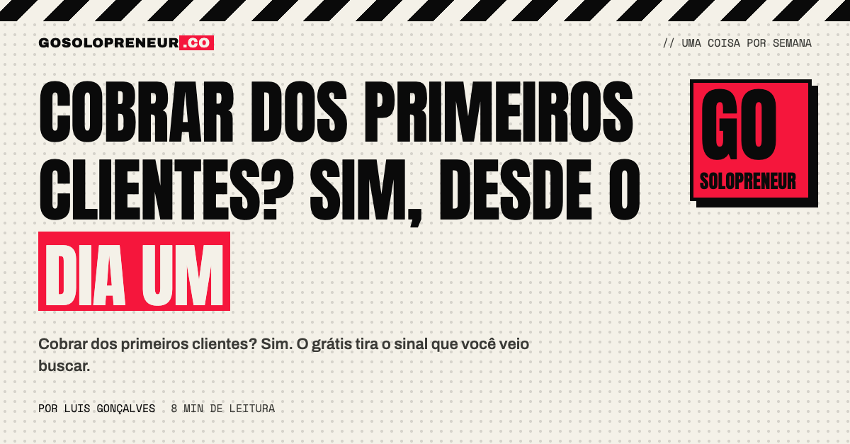 EUpreendedor cobrando dos primeiros clientes e anotando a reação ao preço