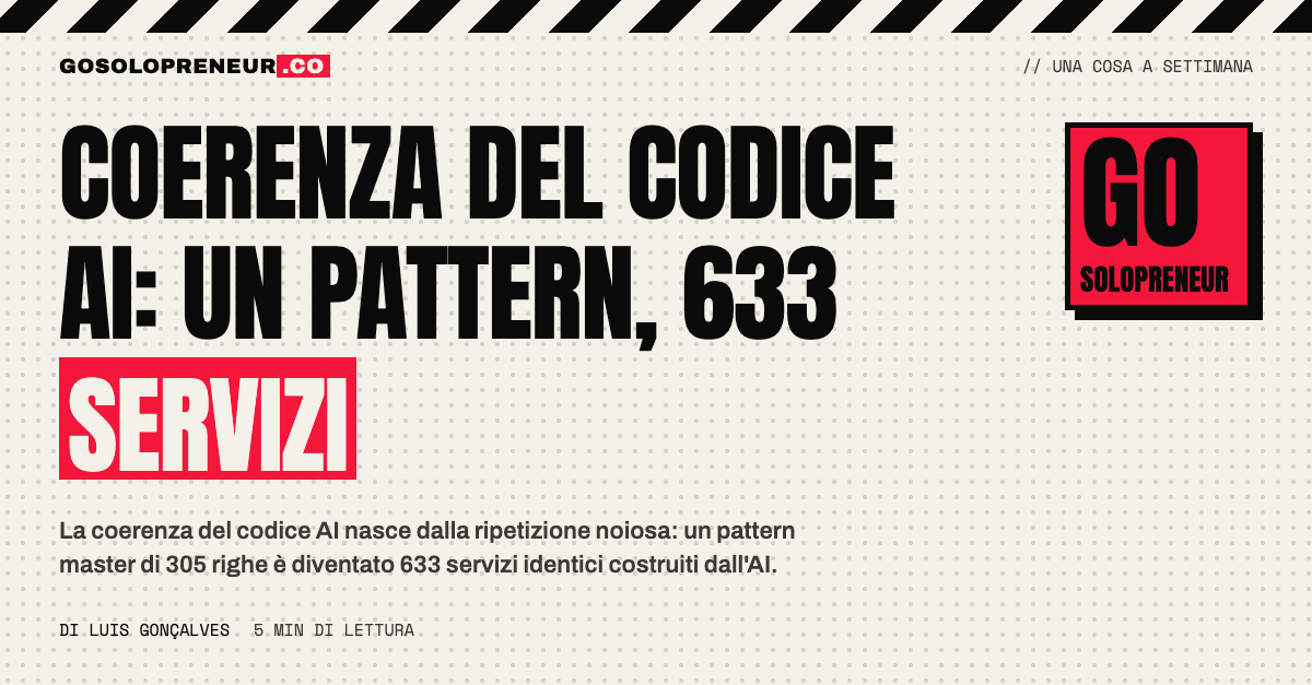 Copertina: coerenza del codice AI, un pattern master per 633 servizi