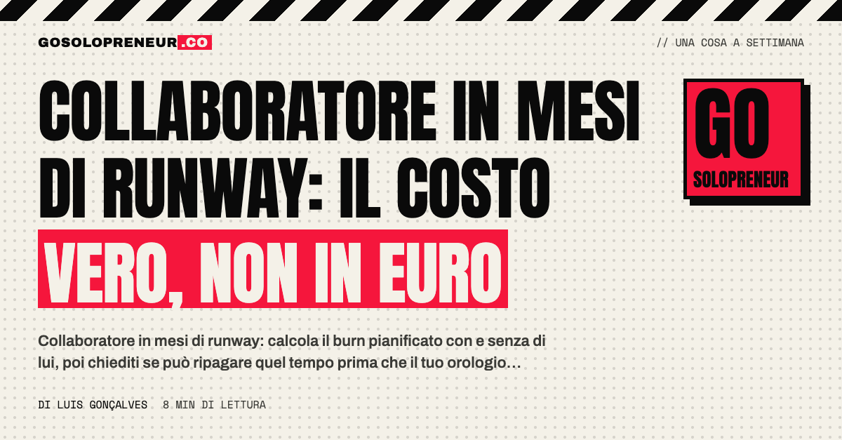 Collaboratore in mesi di runway: il costo vero, non in euro