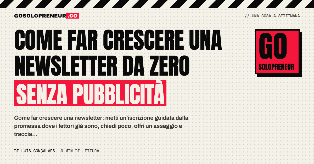 Come far crescere una newsletter da zero senza pubblicità