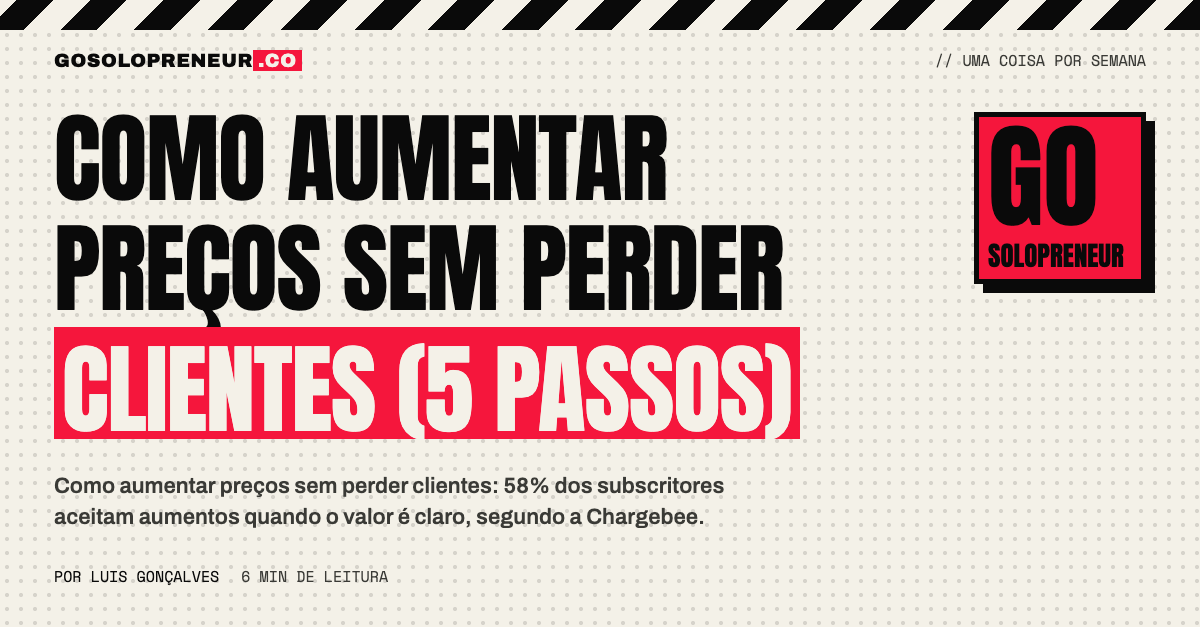Como aumentar preços sem perder clientes (5 passos)