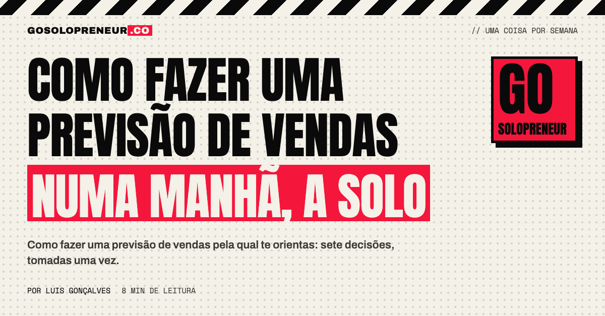 Como fazer uma previsão de vendas numa manhã, a solo
