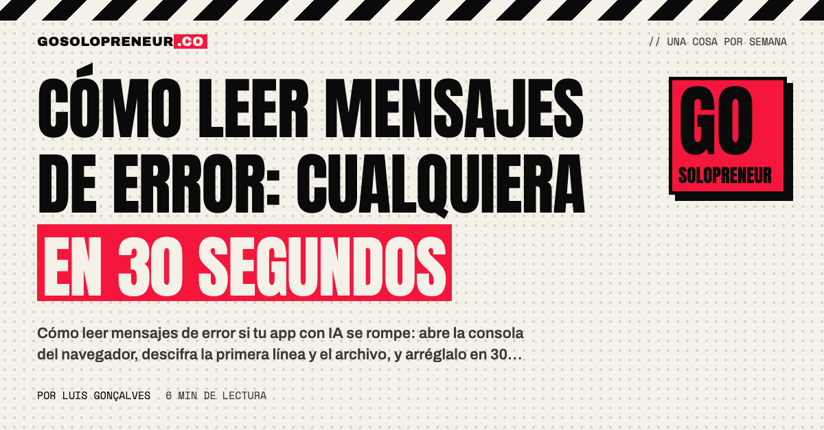 Cómo leer mensajes de error: la consola del navegador y los errores en rojo