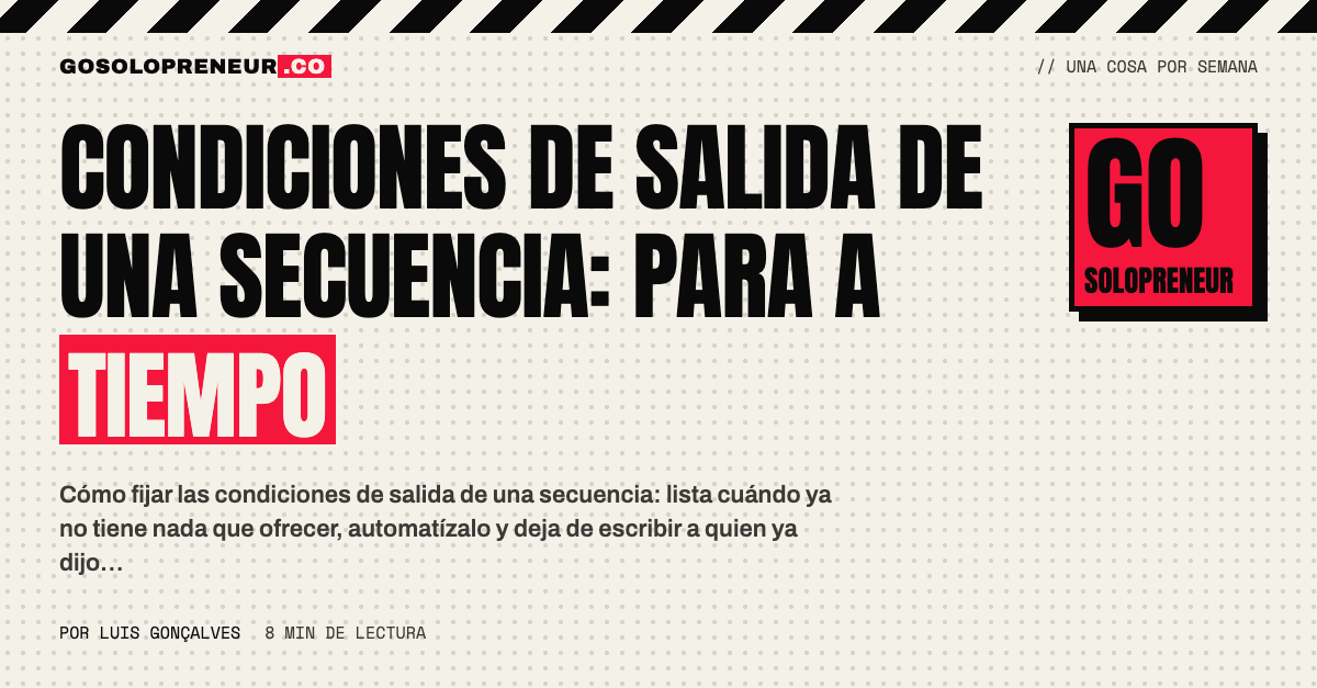 Una puerta de salida abierta al final de una secuencia de emails, con las condiciones de salida escritas al lado