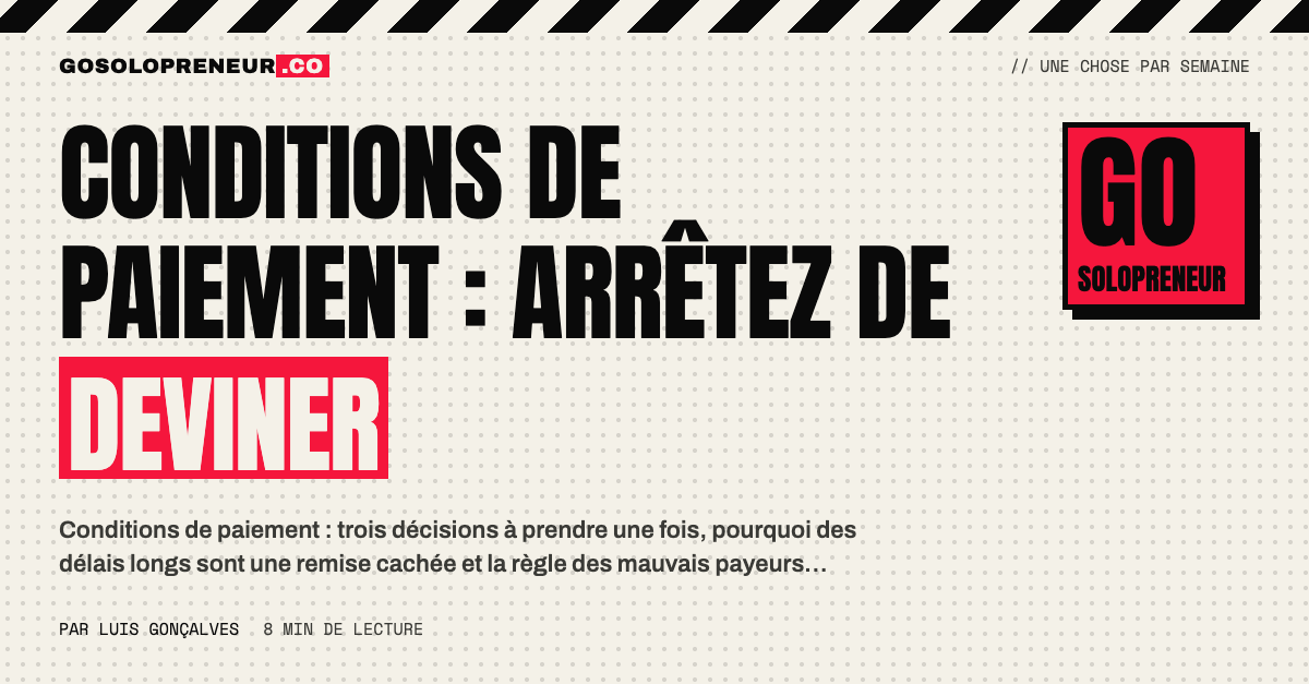 Un solopreneur qui fixe ses conditions de paiement sur un contrat