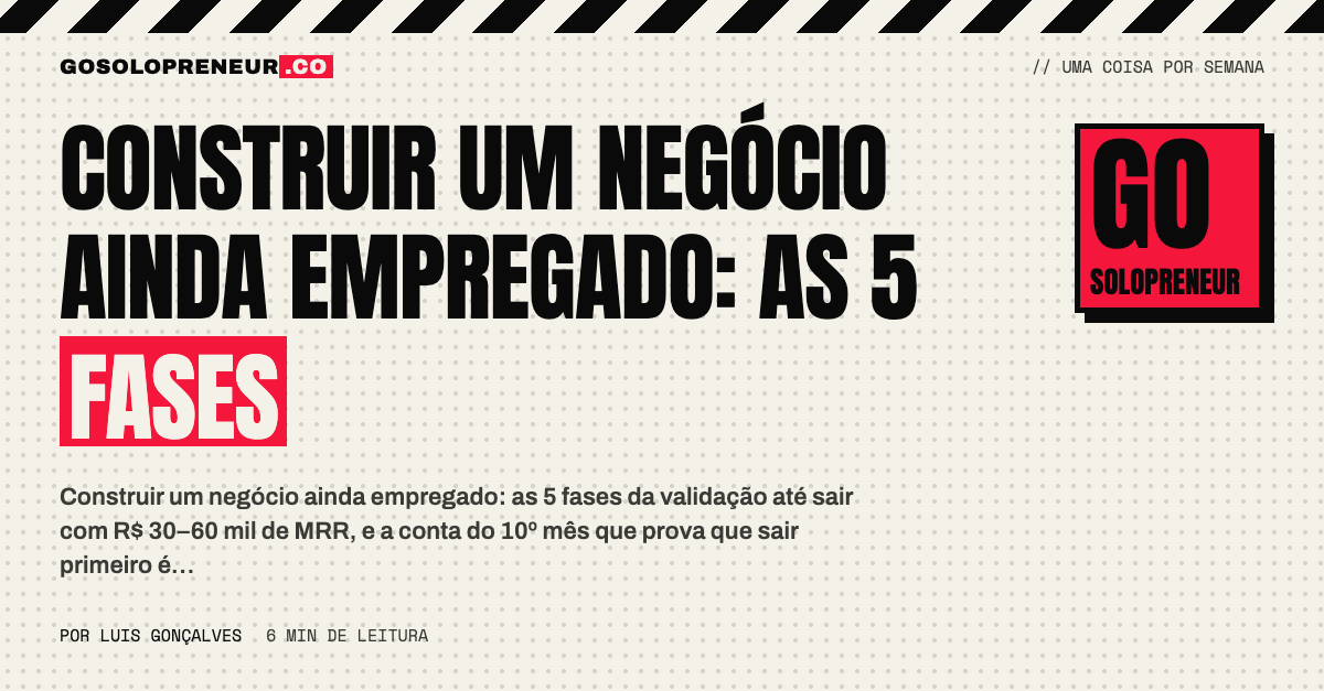 Construir um negócio ainda empregado: as 5 fases