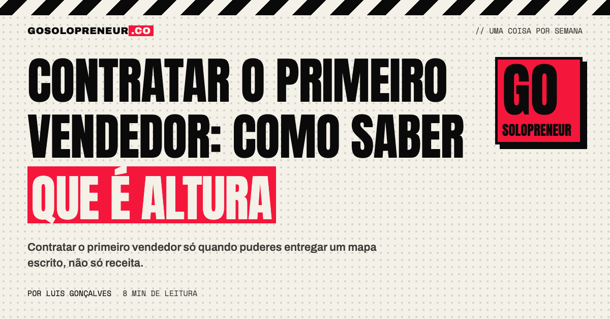 Solopreneur a decidir quando contratar o primeiro vendedor