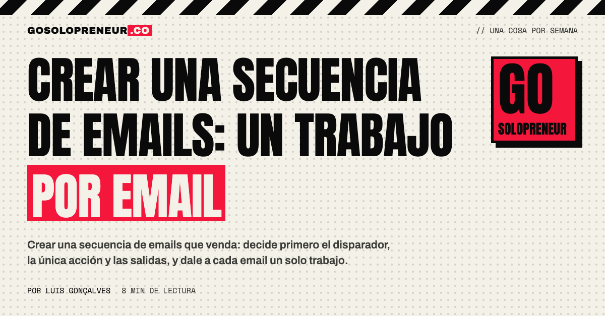 Una lista de siete emails, cada uno con una sola tarea, para crear una secuencia de emails de nurturing