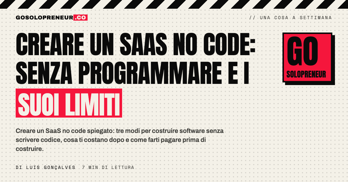 Creare un SaaS no code: tre modi per costruire senza scrivere codice e dove si rompono