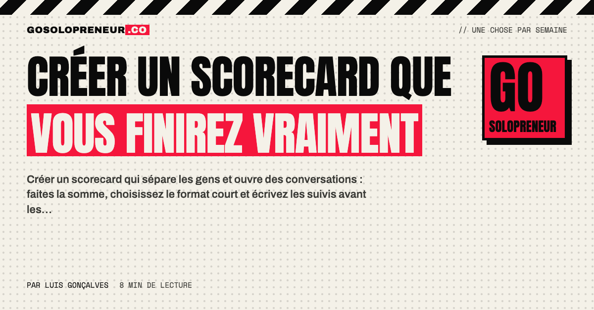 Créer un scorecard : une grille de cases et de résultats à remplir soirée après soirée