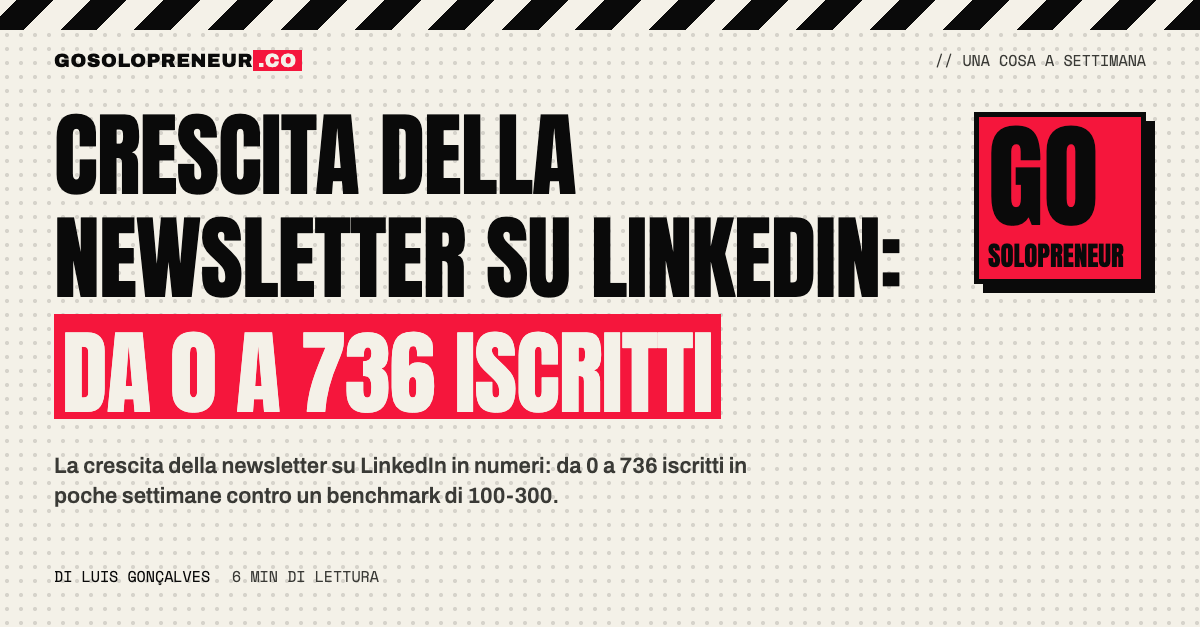 Crescita della newsletter su LinkedIn: un grafico degli iscritti che sale da 0 a 736