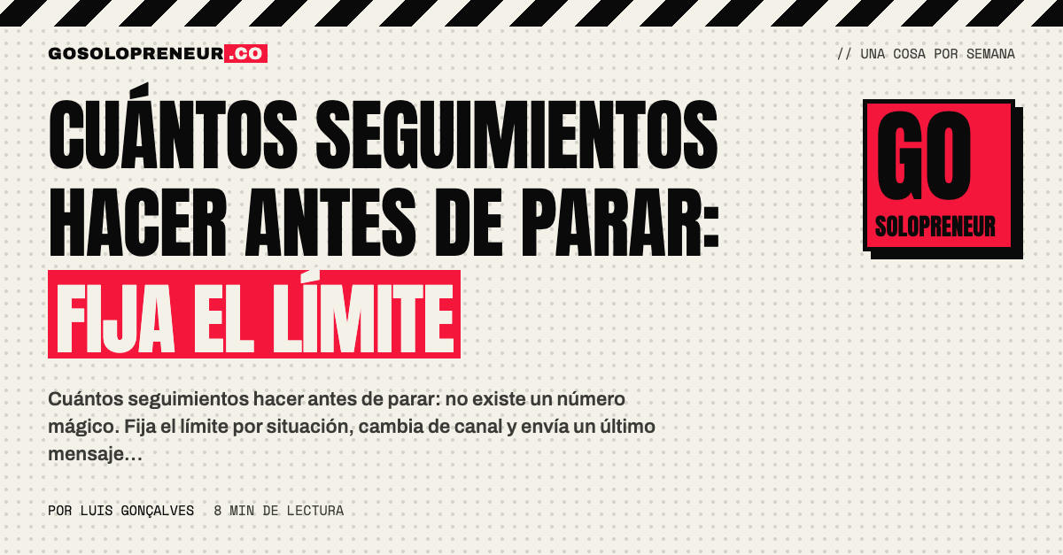 Lista con el límite de intentos de seguimiento escrito para cada situación