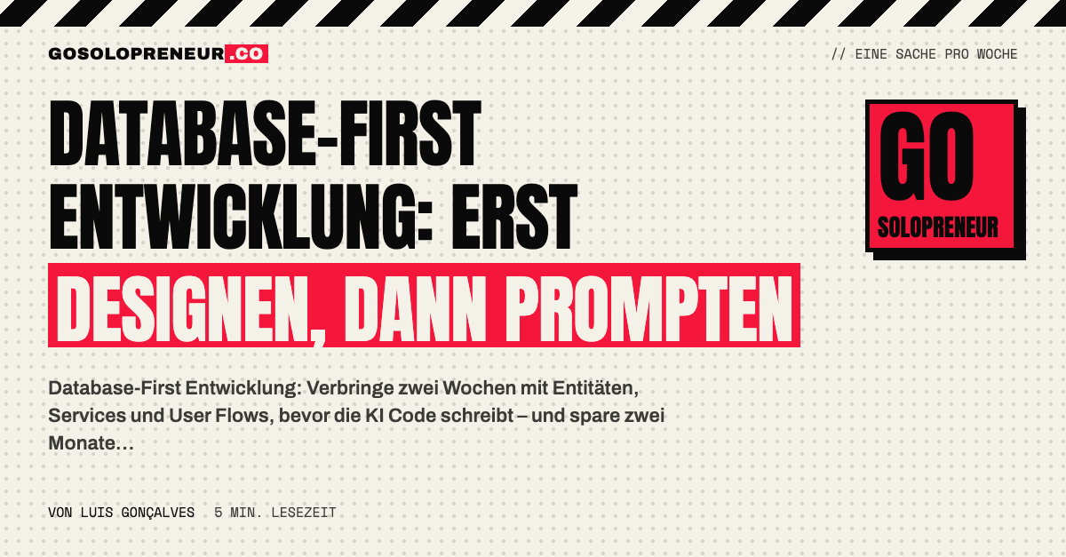 Database-First Entwicklung: Datenbank entwerfen, bevor die KI Code schreibt