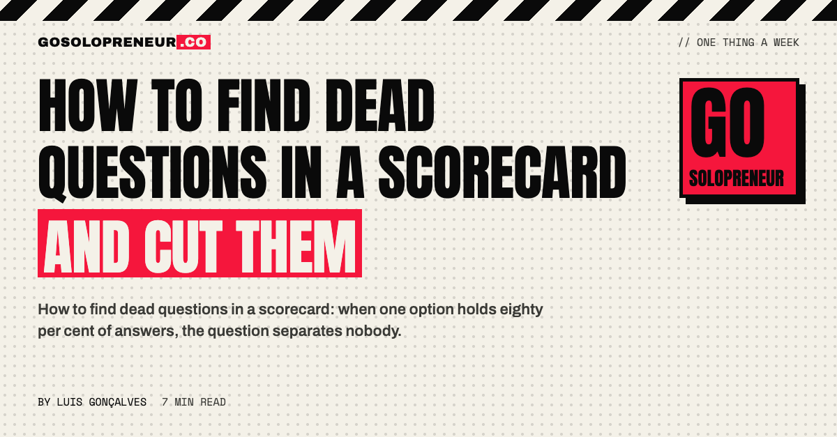 How to Find Dead Questions in a Scorecard and Cut Them