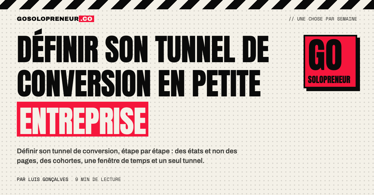 Définir son tunnel de conversion en petite entreprise, étape par étape