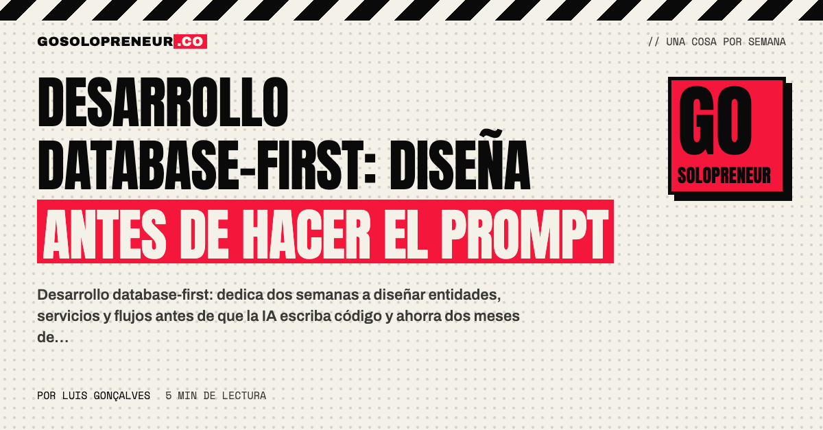 Desarrollo database-first: diseña la base de datos antes de hacer el prompt a la IA