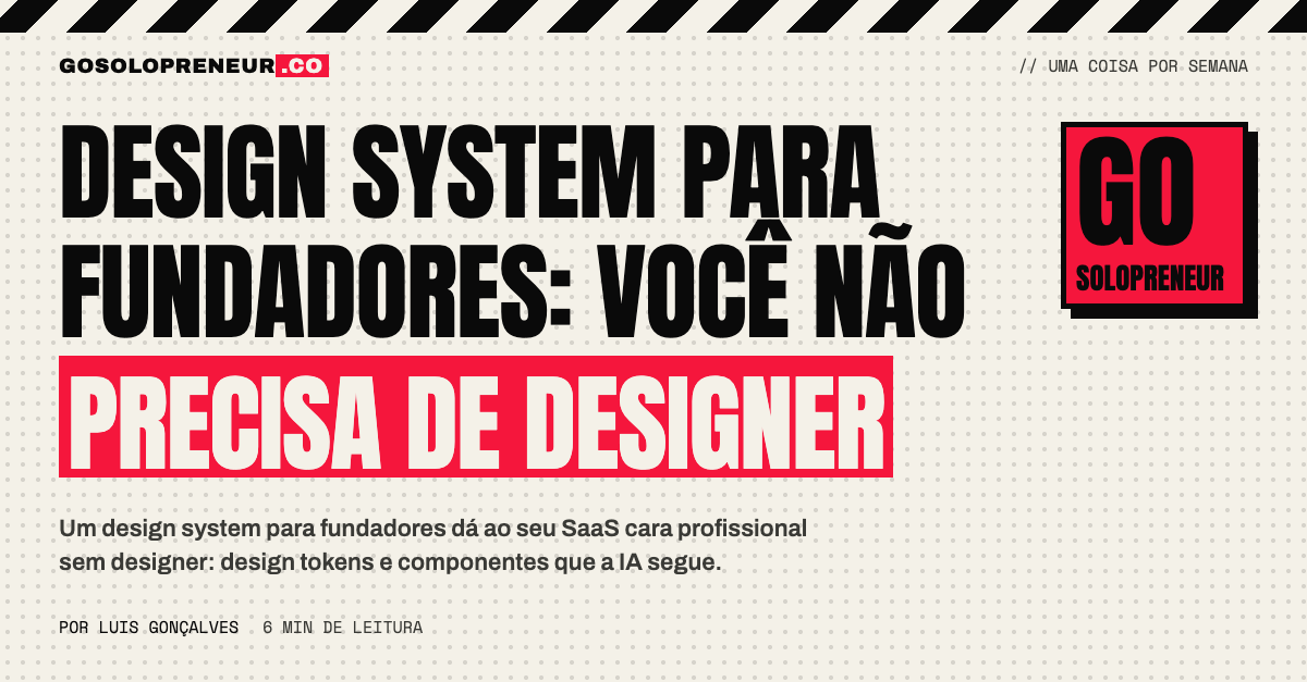 Design system para fundadores: você não precisa de designer