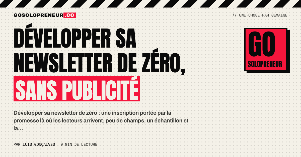 Schéma pour développer sa newsletter de zéro : inscription après l'article, échantillon, provenance de chaque abonné
