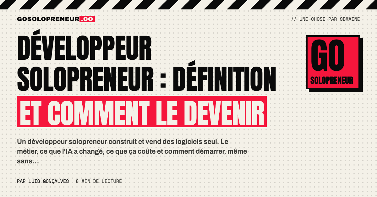 Développeur solopreneur : une personne seule construit et vend un logiciel avec l'IA