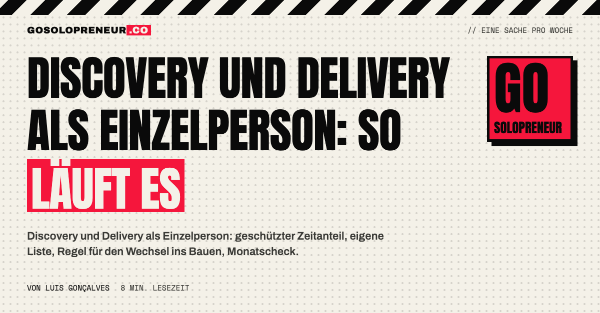 Zwei Listen nebeneinander, eine für Fragen, eine für Bauarbeit: Discovery und Delivery