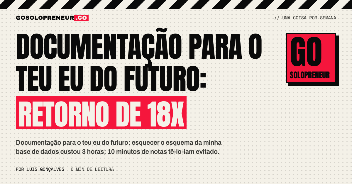Documentação para o teu eu do futuro: retorno de 18x