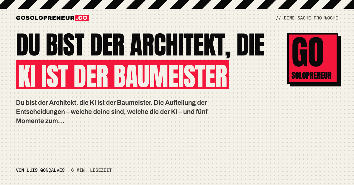 Du bist der Architekt, die KI ist der Baumeister: ein Bauplan als Bild für klare Aufgabenteilung