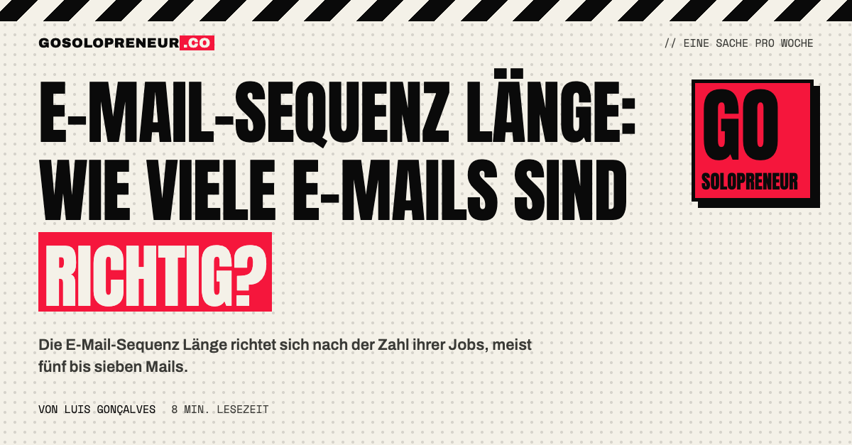 Wie viele E-Mails eine Nurturing-Sequenz haben sollte: Länge nach Jobs gezählt