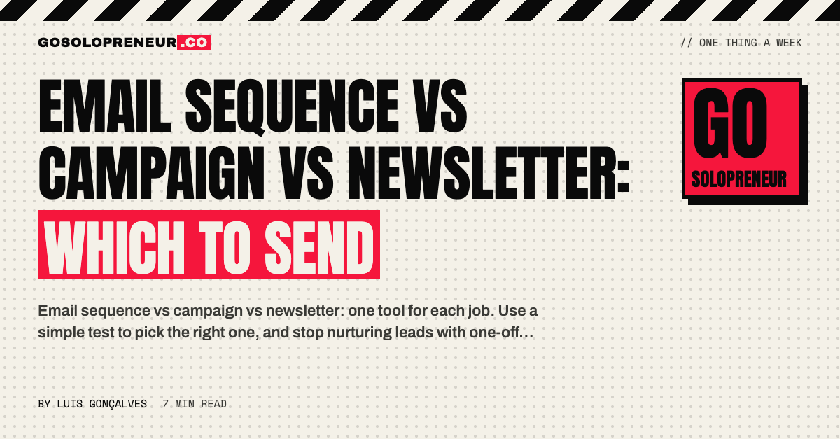 Email Sequence vs Campaign vs Newsletter: Which to Send