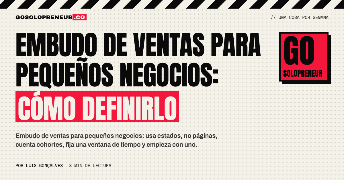 Embudo de ventas para pequeños negocios definido con cinco estados