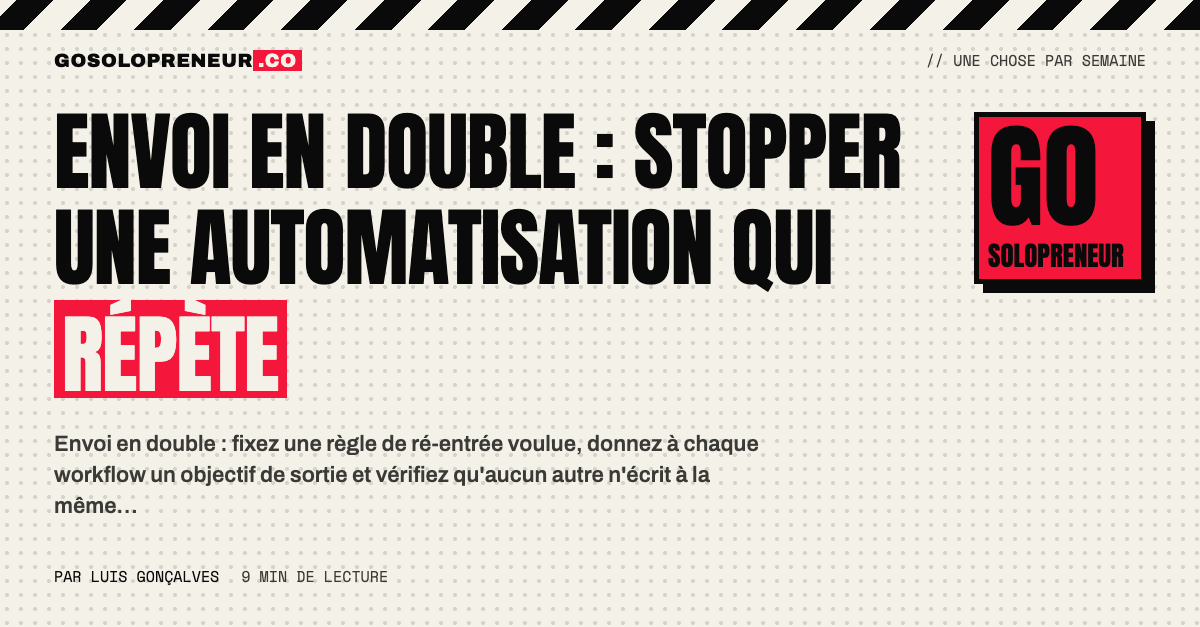 Envoi en double : deux messages identiques arrivent dans la boîte de réception d'un même client