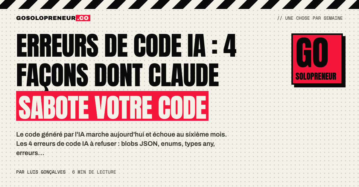 Les 4 erreurs de code IA qui sabotent une base de code : blob JSON, enums, types any et erreurs silencieuses