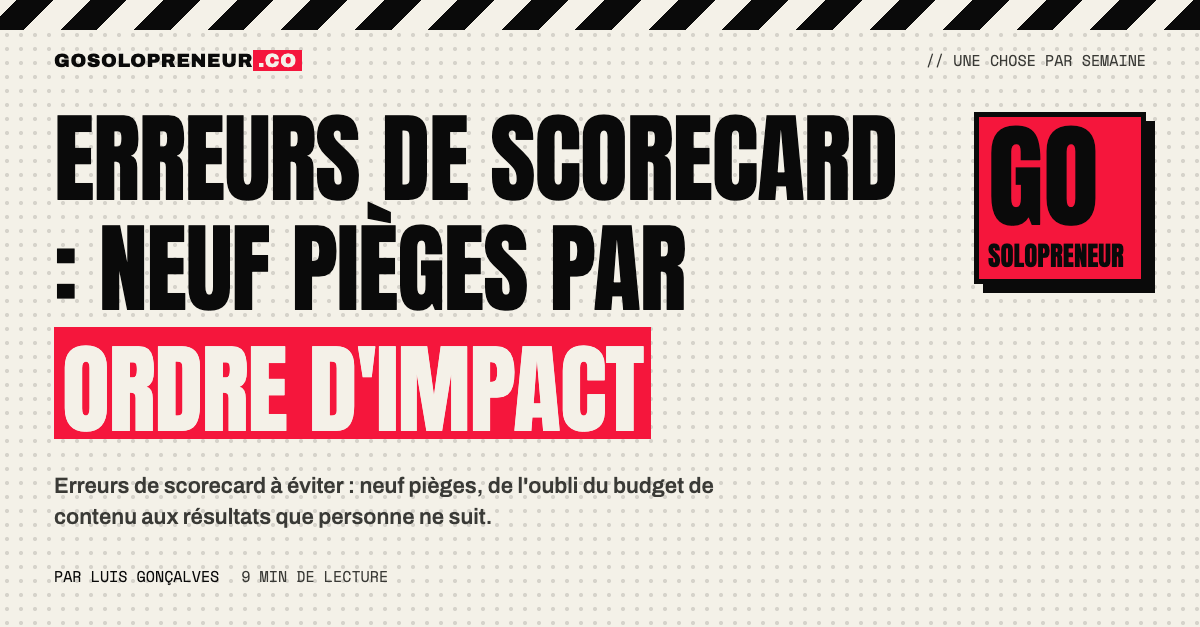 Erreurs de scorecard : neuf pièges classés selon le moment où ils frappent