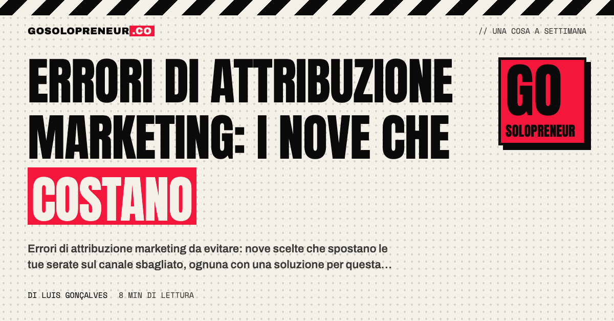 Nove errori di attribuzione marketing elencati in una tabella accanto a un calendario di serate di lavoro