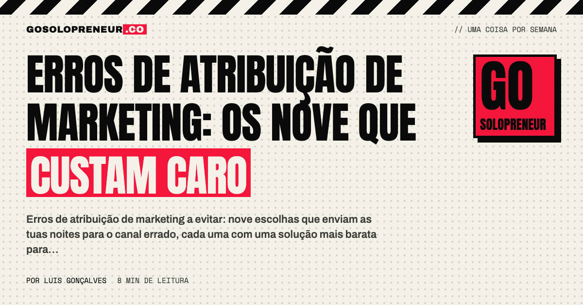 Erros de atribuição de marketing: os nove que desviam as noites para o canal errado