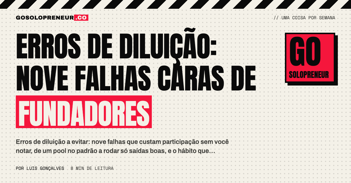 Erros de diluição: nove jeitos de perder participação sem perceber, e como evitar cada um