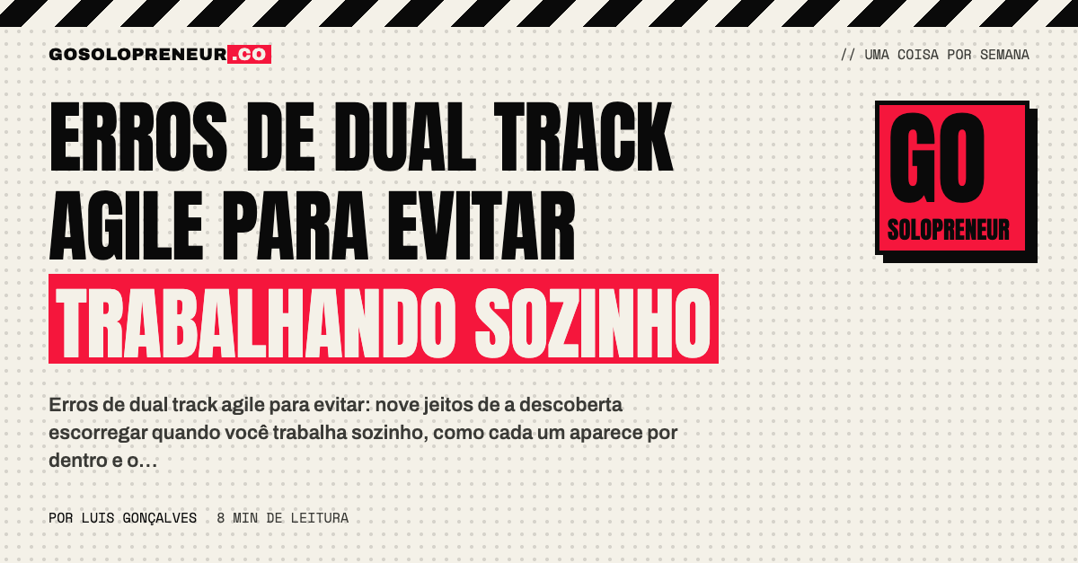 Espelho com nove erros de dual track agile em três famílias: proteção, evidência e acompanhamento