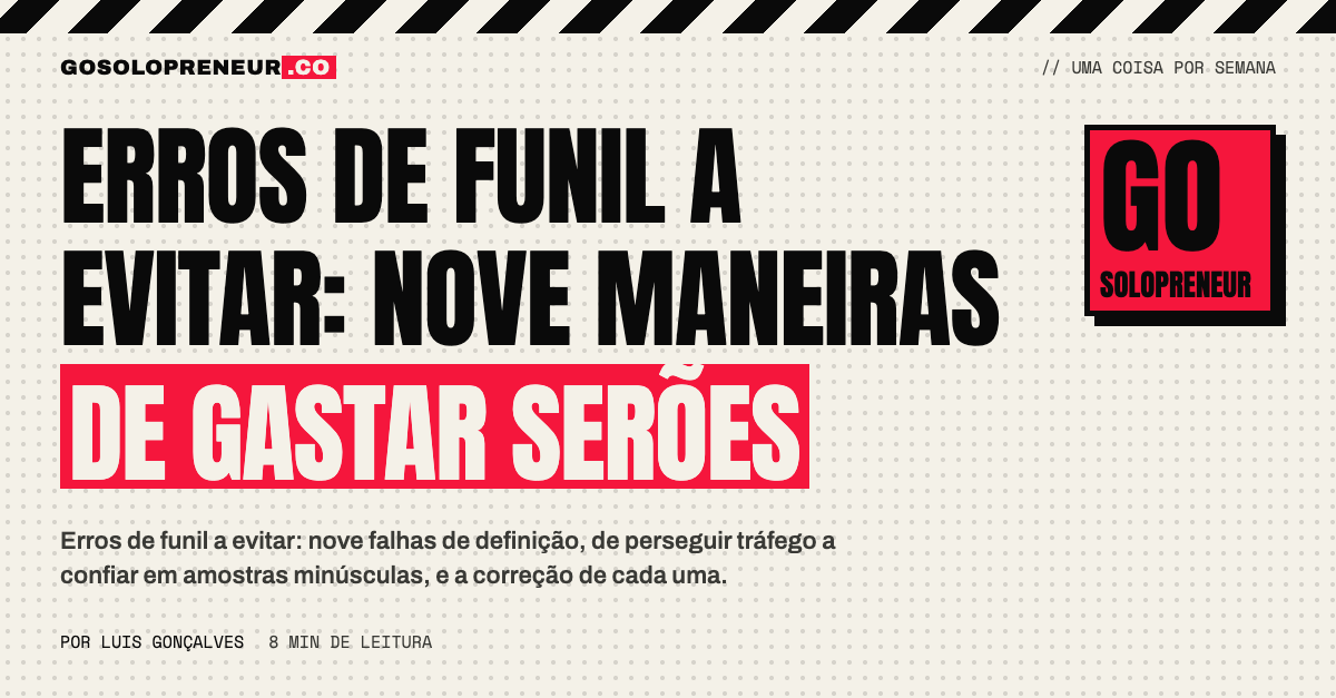 Lista de nove erros de funil agrupados em construir, ler e agir