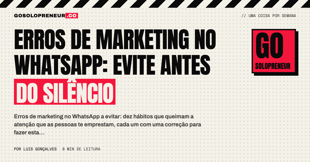 Celular com notificações silenciadas: erros de marketing no WhatsApp a evitar antes de ser silenciado