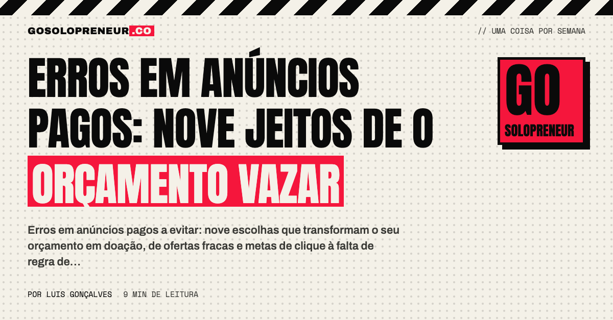 Orçamento de anúncios vazando por nove erros em anúncios pagos