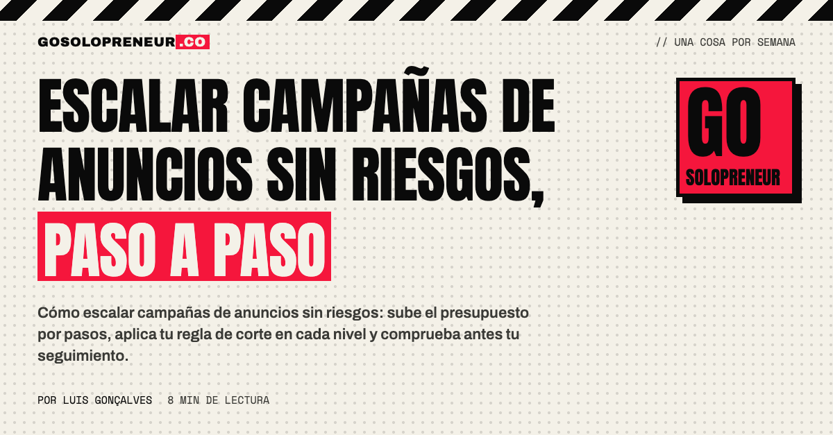 Una escalera de presupuesto con un paso modesto cada vez para escalar campañas de anuncios