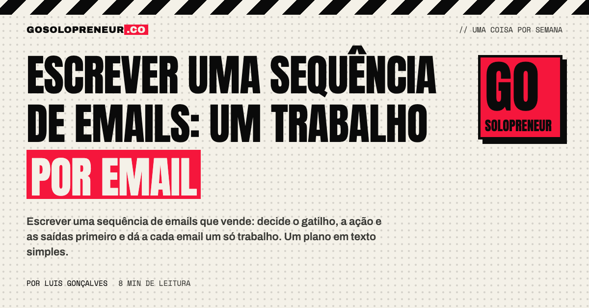 Plano de uma sequência de emails com sete cartões, cada um com o seu único trabalho