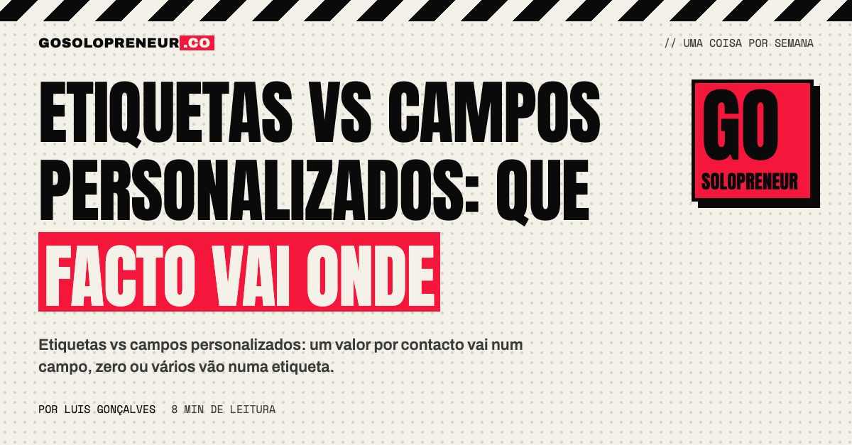 Tabela de um CRM que separa o que vai em campos personalizados e o que vai em etiquetas