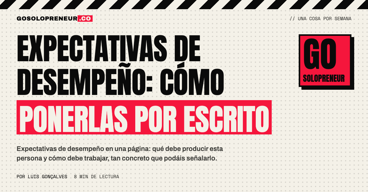 Una sola página con las expectativas de desempeño de un colaborador, con líneas concretas que se pueden señalar