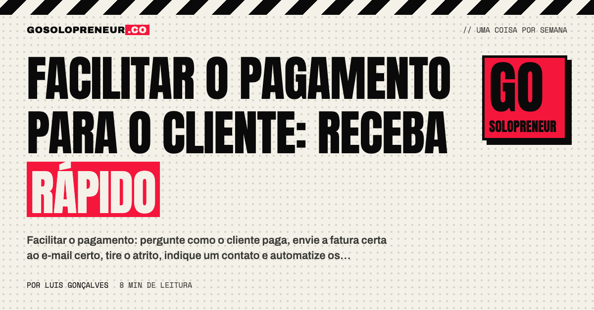 Fatura clara com referência, total e dados de pagamento que facilita o pagamento do cliente