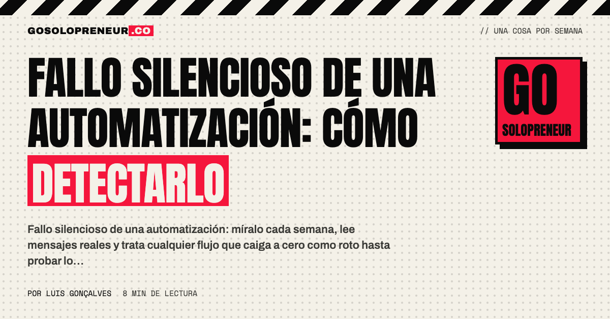 Fallo silencioso de una automatización: panel con las cifras de un flujo a cero