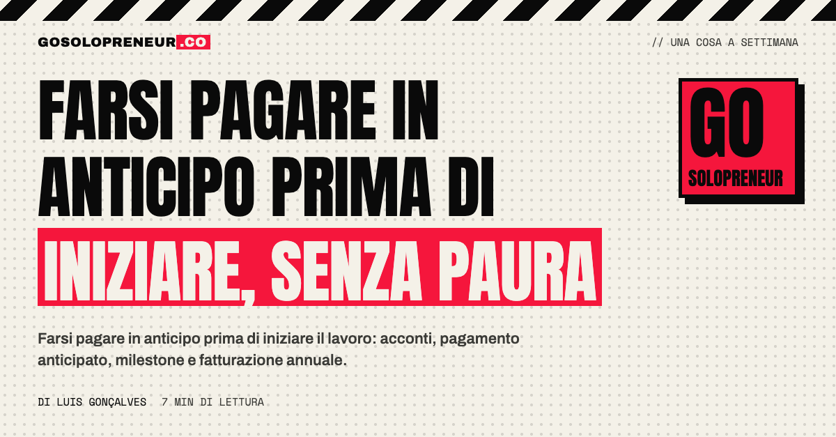 Farsi pagare in anticipo: un solopreneur concorda un acconto con il cliente